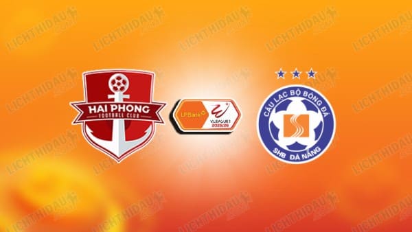 NHẬN ĐỊNH HẢI PHÒNG VS ĐÀ NẴNG, 18H00 NGÀY 9/11