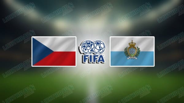 NHẬN ĐỊNH SÉC VS SAN MARINO, 00H00 NGÀY 14/11