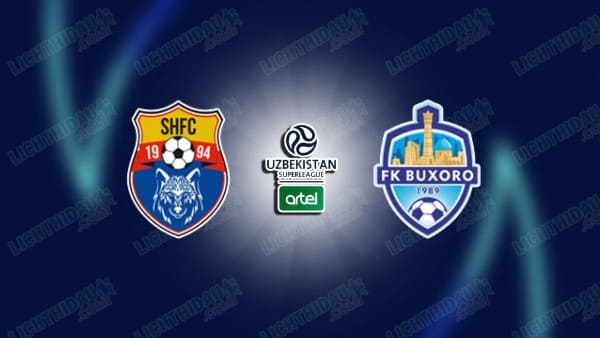 NHẬN ĐỊNH SHURTAN GUZAR VS BUXORO, 18H00 NGÀY 19/11