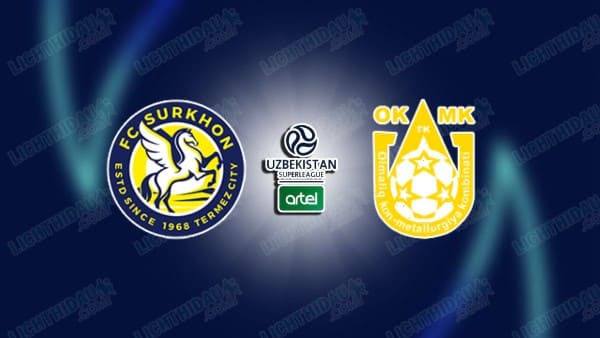 NHẬN ĐỊNH SURKHON TERMIZ VS AGMK, 18H00 NGÀY 20/11