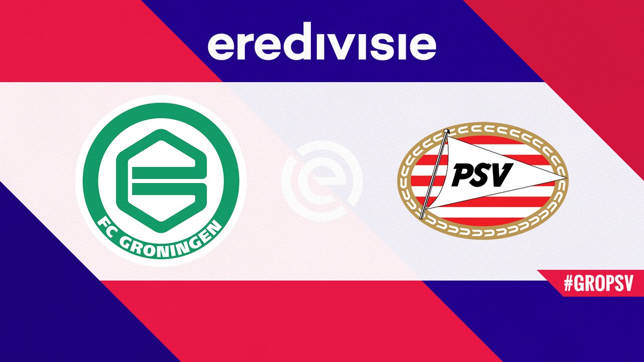 Link xem PSV Eindhoven vs Groningen, 19h30 ngày 23/8, vòng 3 VĐQG Hà Lan