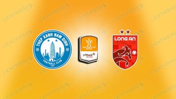 NHẬN ĐỊNH NAM ĐỊNH VS LONG AN, 18H00 NGÀY 23/11