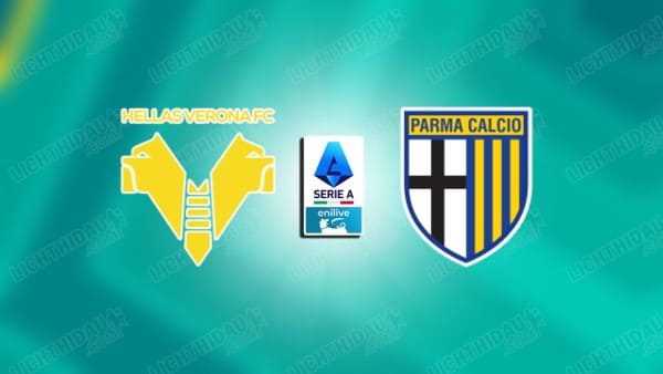 NHẬN ĐỊNH VERONA VS PARMA, 18H30 NGÀY 23/11