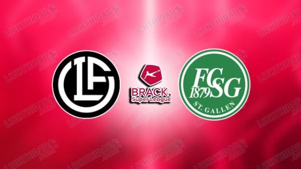 NHẬN ĐỊNH LUGANO VS ST. GALLEN, 01H00 NGÀY 27/11