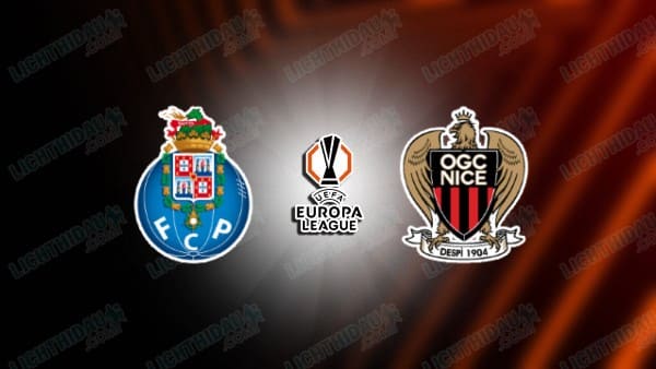 NHẬN ĐỊNH PORTO VS NICE, 00H45 NGÀY 28/11