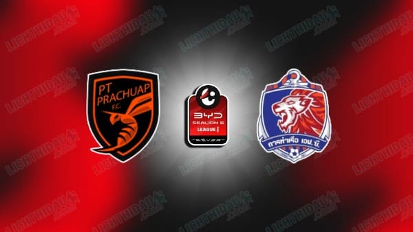 NHẬN ĐỊNH PRACHUAP VS PORT FC, 19H00 NGÀY 28/11