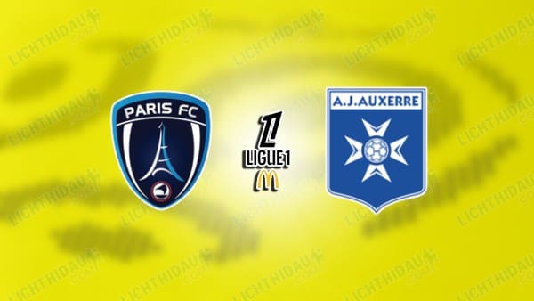 NHẬN ĐỊNH PARIS FC VS AUXERRE, 01H00 NGÀY 30/11