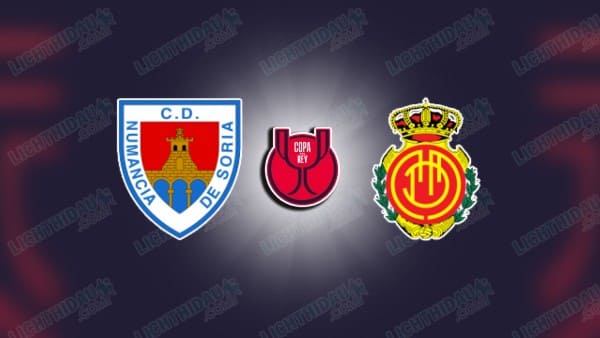 NHẬN ĐỊNH NUMANCIA VS MALLORCA, 01H00 NGÀY 3/12