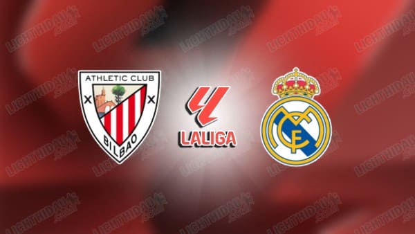 NHẬN ĐỊNH BILBAO VS REAL MADRID, 01H00 NGÀY 4/12