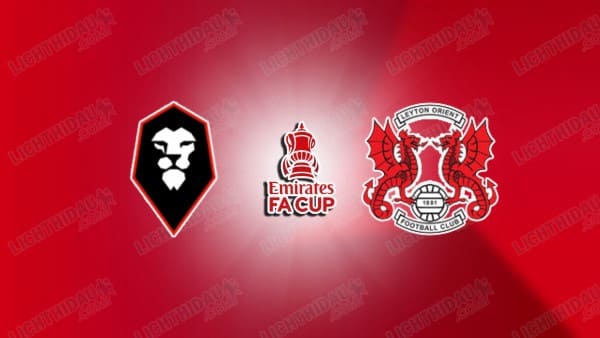 NHẬN ĐỊNH SALFORD VS LEYTON ORIENT, 02H30 NGÀY 6/12