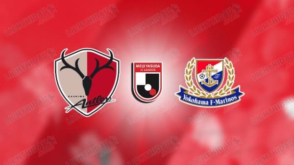 NHẬN ĐỊNH KASHIMA VS YOKOHAMA MARINOS, 12H00 NGÀY 6/12