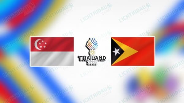 NHẬN ĐỊNH U22 SINGAPORE VS U22 ĐÔNG TIMOR, 19H00 NGÀY 6/12