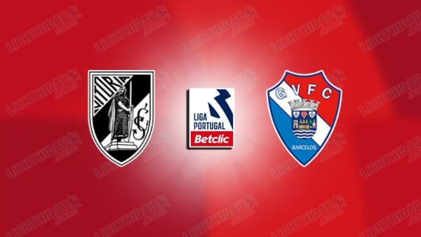 NHẬN ĐỊNH VITORIA GUIMARAES VS GIL VICENTE, 03H30 NGÀY 9/12