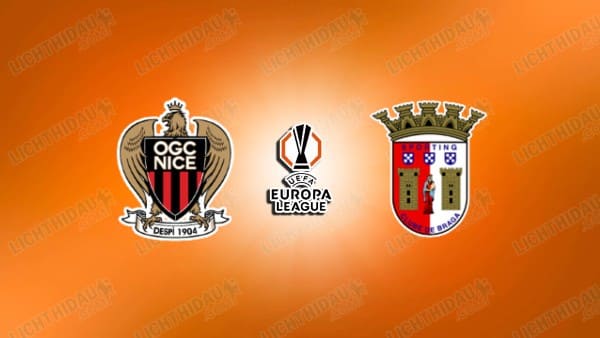 NHẬN ĐỊNH NICE VS BRAGA, 00H45 NGÀY 12/12