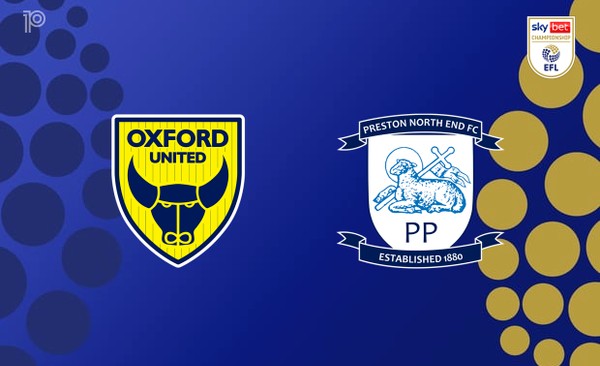 Link xem Oxford vs Preston, 19h30 ngày 13/12, vòng 21 Hạng Nhất Anh