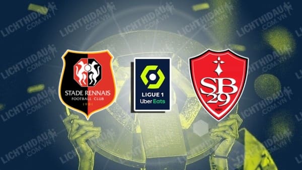 NHẬN ĐỊNH RENNES VS BREST, 23H00 NGÀY 13/12