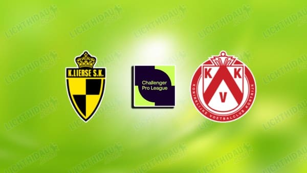 NHẬN ĐỊNH LIERSE VS KORTRIJK, 02H00 NGÀY 17/12