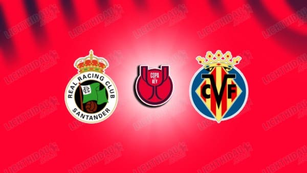 NHẬN ĐỊNH RACING VS VILLARREAL, 01H00 NGÀY 18/12