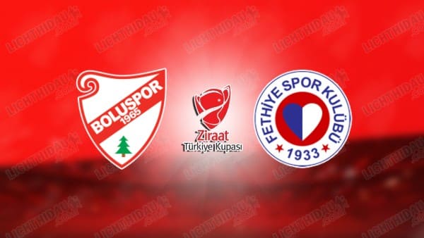 NHẬN ĐỊNH BOLUSPOR VS FETHIYESPOR, 19H30 NGÀY 24/12