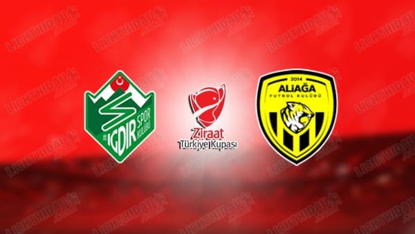 NHẬN ĐỊNH IGDIR VS ALIAGA, 17H00 NGÀY 24/12