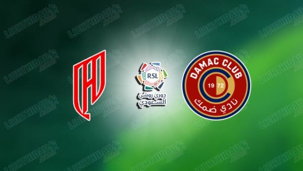 NHẬN ĐỊNH AL-QADSIAH VS DAMAC, 20H00 NGÀY 27/12