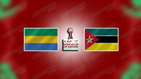 NHẬN ĐỊNH GABON VS MOZAMBIQUE, 19H30 NGÀY 28/12