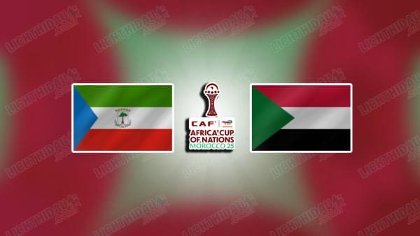 NHẬN ĐỊNH GUINEA XÍCH ĐẠO VS SUDAN, 22H00 NGÀY 28/12
