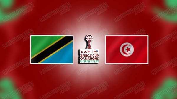 NHẬN ĐỊNH TANZANIA VS TUNISIA, 23H00 NGÀY 30/12