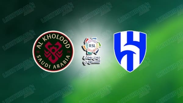 NHẬN ĐỊNH AL KHOLOOD VS AL HILAL, 00H30 NGÀY 1/1