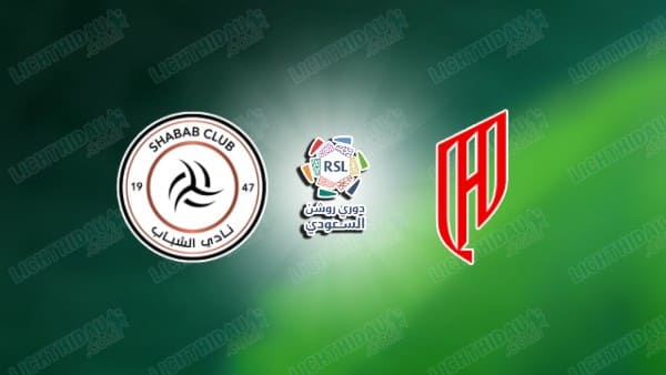 NHẬN ĐỊNH AL SHABAB VS AL QADISIYA, 00H30 NGÀY 1/1