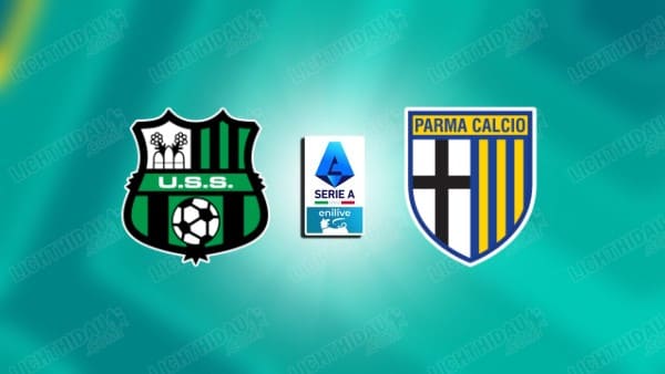 NHẬN ĐỊNH SASSUOLO VS PARMA, 21H00 NGÀY 3/1