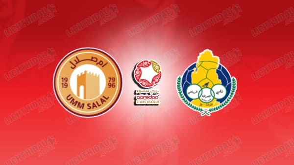 NHẬN ĐỊNH UMM SALAL VS AL GHARAFA, 21H30 NGÀY 6/1