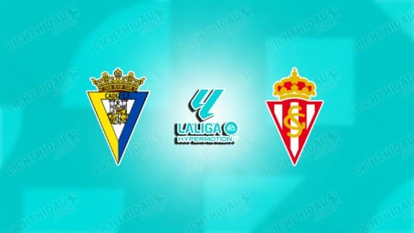 NHẬN ĐỊNH CADIZ VS SPORTING GIJON, 02H30 NGÀY 10/1