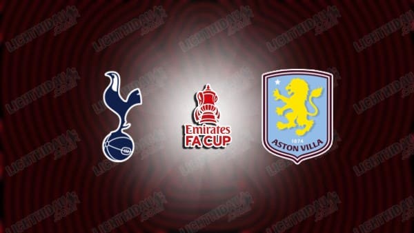 NHẬN ĐỊNH TOTTENHAM VS ASTON VILLA, 00H45 NGÀY 11/1