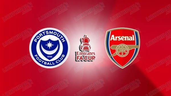 NHẬN ĐỊNH PORTSMOUTH VS ARSENAL, 21H00 NGÀY 11/1