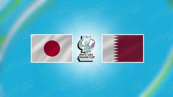 NHẬN ĐỊNH U23 NHẬT BẢN VS U23 QATAR, 23H30 NGÀY 13/1
