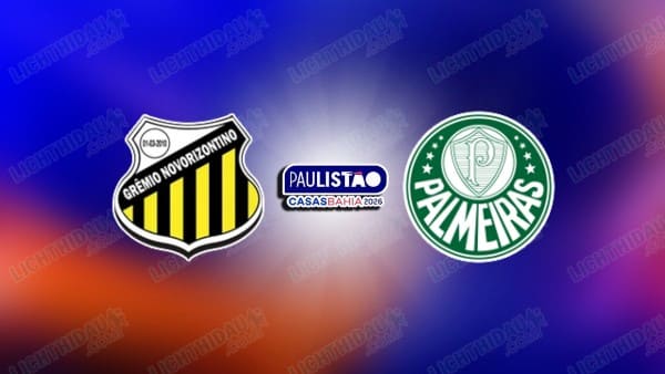 NHẬN ĐỊNH NOVORIZONTINO VS PALMEIRAS, 06H00 NGÀY 21/1