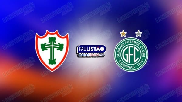 NHẬN ĐỊNH PORTUGUESA VS GUARANI, 06H00 NGÀY 27/1 