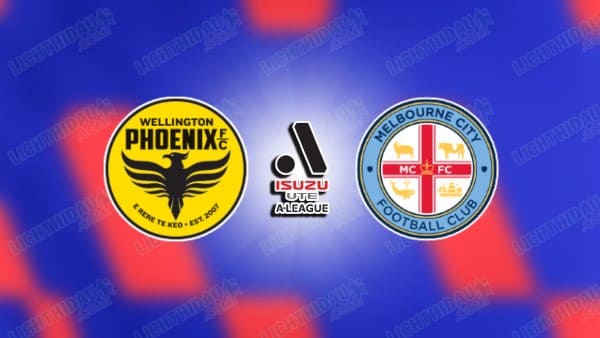 NHẬN ĐỊNH WELLINGTON VS MELBOURNE CITY, 13H00 NGÀY 30/1