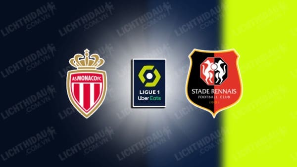 NHẬN ĐỊNH MONACO VS RENNES, 03H05 NGÀY 1/2
