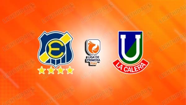 NHẬN ĐỊNH EVERTON CD VS UNION LA CALERA, 04H00 NGÀY 3/2