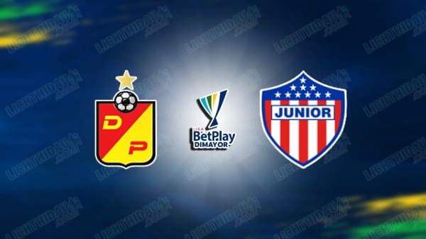 NHẬN ĐỊNH PEREIRA VS JUNIOR BARRANQUILLA, 08H30 NGÀY 3/2