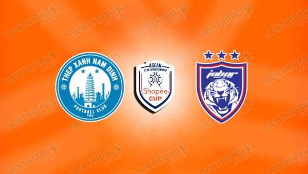 NHẬN ĐỊNH NAM ĐỊNH VS JOHOR DT, 19H30 NGÀY 5/2
