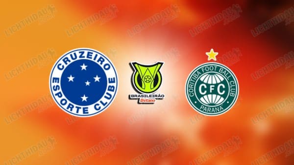 NHẬN ĐỊNH CRUZEIRO VS CORITIBA, 07H30 NGÀY 6/2