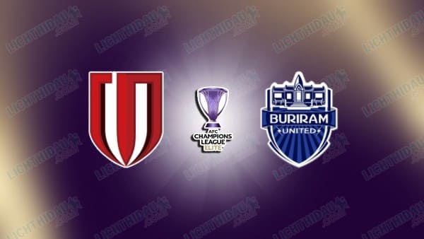 NHẬN ĐỊNH CHENGDU RONGCHENG VS BURIRAM, 19H15 NGÀY 10/2