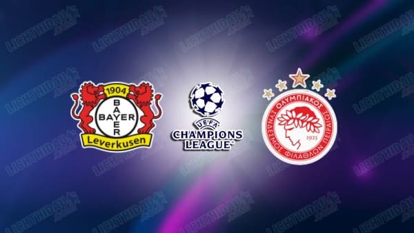 NHẬN ĐỊNH LEVERKUSEN VS OLYMPIAKOS, 03H00 NGÀY 25/2