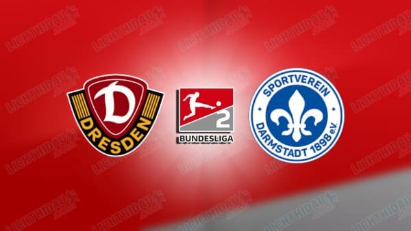 NHẬN ĐỊNH DYNAMO DRESDEN VS DARMSTADT, 00H30 NGÀY 28/2