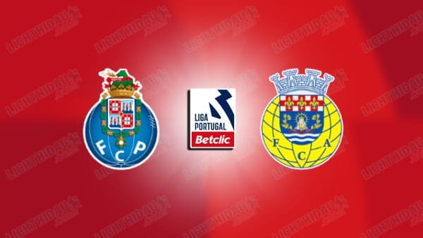 NHẬN ĐỊNH PORTO VS AROUCA, 01H45 NGÀY 28/2