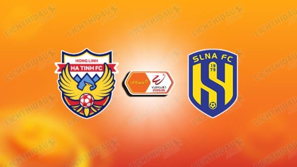 NHẬN ĐỊNH HÀ TĨNH VS SLNA, 18H00 NGÀY 28/2