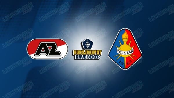 NHẬN ĐỊNH AZ ALKMAAR VS TELSTAR, 02H00 NGÀY 5/3